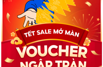 💖 TẾT SALE MỞ MÀN VOUCHER NGẬP TRÀN                                      – MANG TÚI BA GANG SĂN VOUCHER KHỦNG 💖